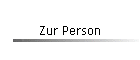 Zur Person